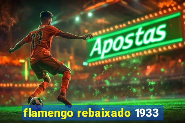 flamengo rebaixado 1933